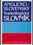 Anglicko slovenský frazeologický slovník - náhled