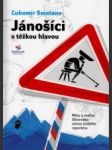 Jánošíci s těžkou hlavou - náhled