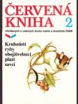 Červená kniha 2.Kruhoústí ryby,obojživelníci,plazi,savci - náhled