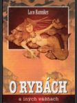 O rybách a iných vášňach - náhled