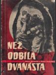 Než odbila dvanásta - náhled