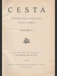 Cesta-týdeník pro literaturu,život a umění 1923 č. 1.-52. roč. V. - náhled