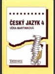 Český jazyk 4.Pro 4.roč. středních škol - náhled