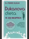 Dukanova dieta ve 350 receptech - náhled