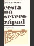 Cesta na severozápad - náhled