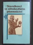 Slavníkovci ve středověkém písemnictví - náhled