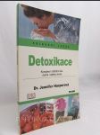 Detoxikace - Komplexní očištění těla, ducha i celého života - náhled