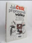 Jak Češi připravovali válku - náhled