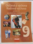 Občanská a rodinná výchova 9 - učebnice pro základní školy a víceletá gymnázia - náhled