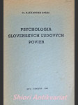 Psychologia slovenských ludových povier - spesz alexander - náhled