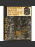 Královská tažení ve starém Orientu - prameny k dějinám starověké Palestiny [Palestina, Svatá země, Izrael, Egypt, Mezopotámie a jejich dějiny, starověk Od Sinuheta k Nabukadnezarovi] - náhled