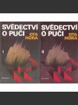 Svědectví o puči 1+2 (komplet dvou svazků) Z bojů proti komunizaci Československa [1945-1948, Obsah: jak se komunisté ujímali vlády, vítězný únor 48] - náhled