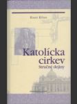 Katolícka cirkev - stručné dejiny - náhled