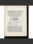 Zpravodaj Dobrovolných aktívů státní památkové péče a ochrany přírody v Praze 6/1978 (časopis, mj. i kostel sv. Pankráce, obchodní dům Kotva, Břevnovský klášter) - náhled