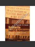 Solidarita napříč hranicemi. Opozice v ČSSR a NDR po roce 1968 - náhled