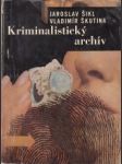 Kriminalistický archív - náhled