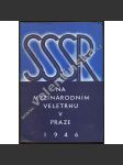 SSSR na pražském veletrhu 15. - 22. září 1946 - náhled