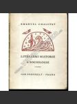 Literární historie a sociologie (edice: Přátelství, sv. 10) [sociologie, mj. Comte, Šalda, Taine; obálka Jan Konůpek] - náhled