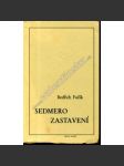 Sedmero zastavení (Arkýř, exil) (Vzpomínky, portréty významných osobností české literatury očima Bedřicha Fučíka) - náhled