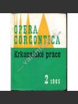 Krkonošské práce, svazek 2. (1965) [sborník, přírodní vědy, Krkonoše, mj. Alpinská oblast Krkonoš v roce 1765; Houby na kosodřevině v Krkonoších; Lázeňská léčba v Janských Lázních [Janské Lázně]) - náhled