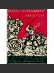 Zrcadlo rozděleného království. Z politických satir předbělohorského století v Čechách (edice: Památky staré literatury české) [literární věda] - náhled