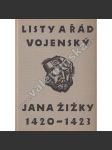 Listy a Řád vojenský Jana Žižky 1420 - 1423 - náhled