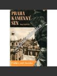 Praha kamenný sen - Praha v záři baroka [baroko, eseje, barokní architektura a sochařství] - náhled