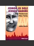 Jednou jsi dole, jednou nahoře - náhled