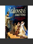 Království jako věno. Sňatková politika v dějinách - náhled