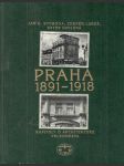 Praha 1891-1918 - náhled