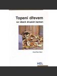 Topení dřevem ve všech druzích kamen (vytápění, kamna, dřevo) - náhled