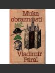 Muka obraznosti (edice: Žatva) [román] - náhled