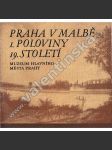 Praha v malbě I. poloviny 19. století - náhled