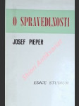 O spravedlnosti - pieper josef - náhled