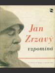 Jan Zrzavý vzpomíná - náhled