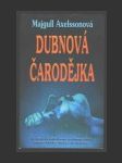 Dubnová čarodějka - náhled