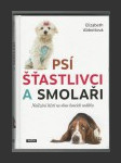 Psí šťastlivci a smolaři - náhled