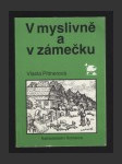 V myslivně a v zámečku - náhled