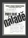 Proti blbé náladě - náhled