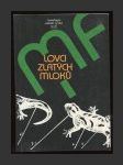 Lovci zlatých mloků - náhled