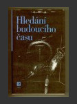 Hledání budoucího času - náhled