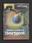 Zápas s nebem 1 - Smrtonoš - náhled