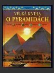 Velká kniha o pyramidách - náhled