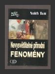 Nevysvětlitelné přírodní fenomény - náhled