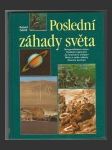 Poslední záhady světa - náhled