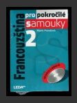 Francouzština pro pokročilé samouky 2 + 2 CD - náhled