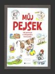 Můj pejsek - Jak pečovat o chlupatého kamaráda - náhled