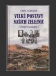 Velké postavy našich železnic - náhled