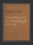 Všeobecná technologie dřeva - náhled