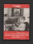 Příručka elektrotechnického kroužku, díl II. - náhled